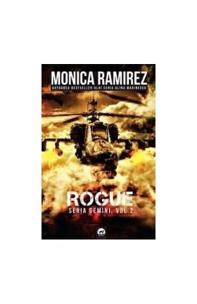 Rogue. Seria Gemini Vol.2 - Monica Ramirez