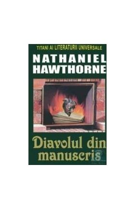 Diavolul din manuscris - Nathaniel Hawthorne
