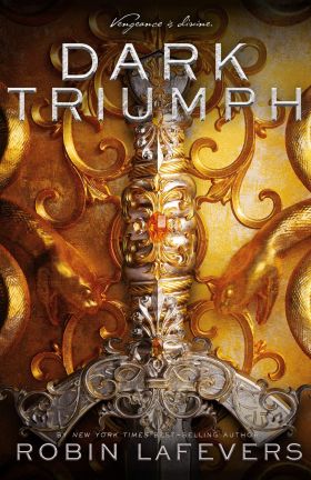 Dark Triumph | Robin LaFevers