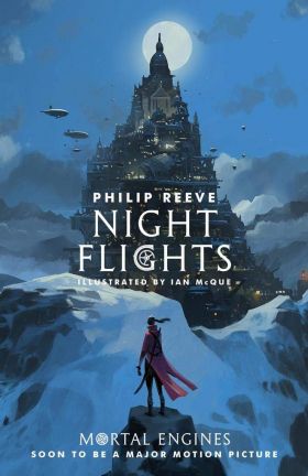 Night Flights | Philip Reeve