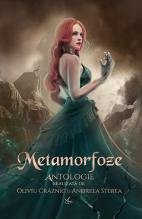 Metamorfoze | Oliviu Craznic, Andreea Sterea