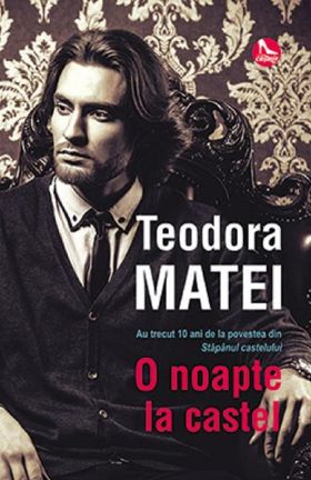 O noapte la castel | Teodora Matei