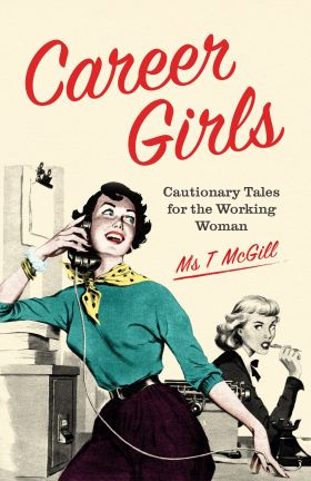 Career Girls | T McGill 