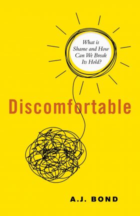 Discomfortable | A.J. Bond