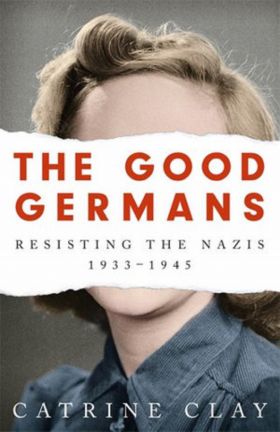 The Good Germans | Catrine Clay