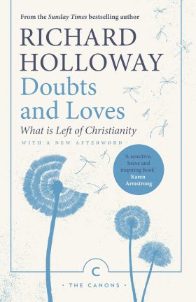 Doubts and Loves | Richard Holloway