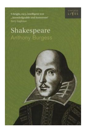 Shakespeare | Anthony Burgess