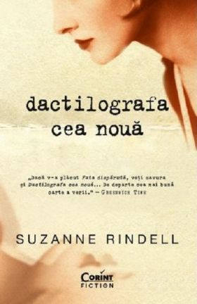 Dactilografa cea noua | Suzanne Rindell