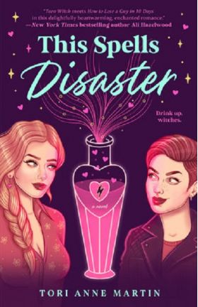 This Spells Disaster | Tori Anne Martin