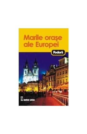 Fodor S Marile Orase Ale Europei