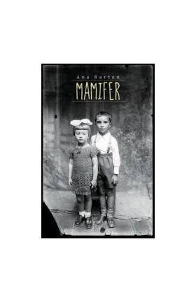 Mamifer - Ana Barton