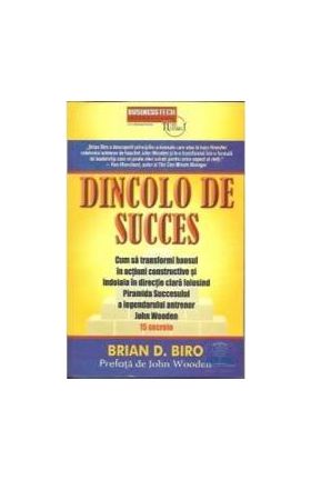 Dincolo de succes - Brian D. Biro