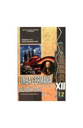 Germana cls 12 L2 - Deutsch Total - Magdalena Leca