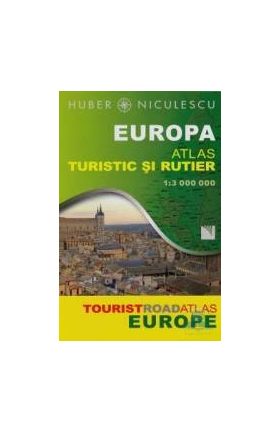 Europa - Atlas Turistic Si Rutier