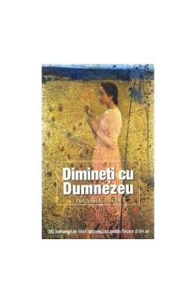 Dimineti cu Dumnezeu - Parintele Trifon