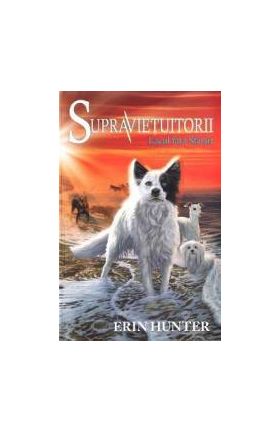 Supravietuitorii Vol. 5 Lacul fara sfarsit - Erin Hunter