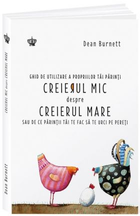 Creierul mic despre creierul mare | Dean Burnett