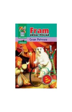 Fram ursul polar - Cezar Petrescu