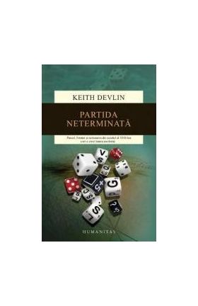 Partida neterminata Ed.2015 - Keith Devlin