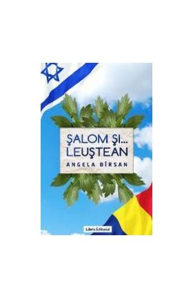 Salom si ... Leustean - Angela Birsan