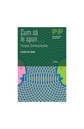 Cum Sa Le Spun... - Gerard Collignon