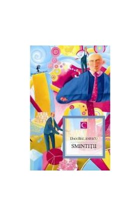 Smintitii - Dan Balanescu