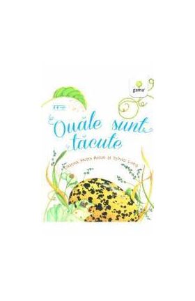 Ouale sunt tacute - Dianna Hutts Aston Sylvia Long