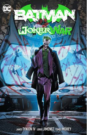 Batman: The Joker War | James Tynion Iv, Jorge Jimenez