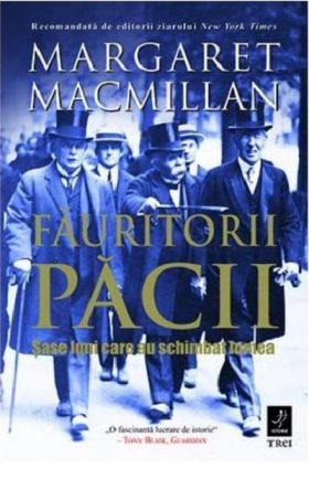 Fauritorii pacii | Margaret Macmillan