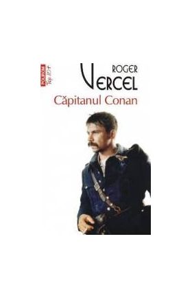 Capitanul Conan - Roger Vercel