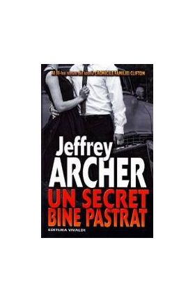 Un secret bine pastrat - Jeffrey Archer