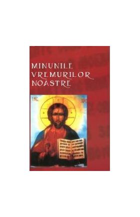 Minunile vremurilor noastre Ed.2