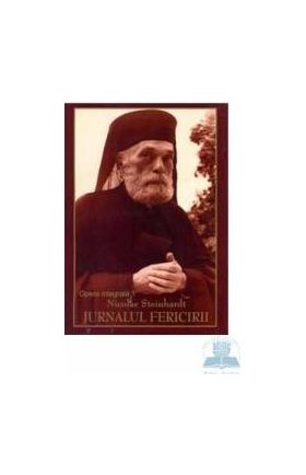 Jurnalul fericirii - Nicolae Steinhardt