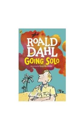 Going Solo - Roald Dahl