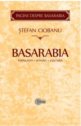 Basarabia | Stefan Ciobanu