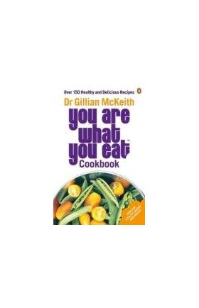 You Are What You Eat | Dr. Gillian McKeith