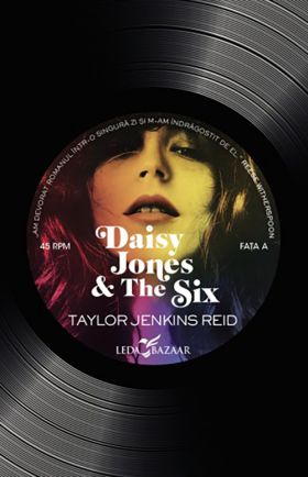 Daisy Jones & The Six | Taylor Jenkins Reid