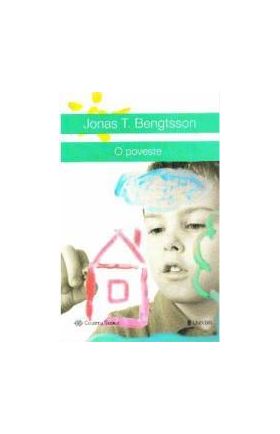 O poveste - Jonas T. Bengtsson