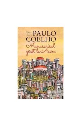 Manuscrisul gasit la Accra ed.2014 - Paulo Coelho
