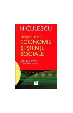 Dictionar de economie si stiinte sociale - Claude-Daniele Echaudemaison