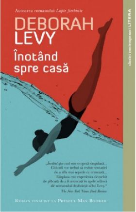 Inotand spre casa | Deborah Levy