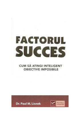 Factorul succes | Paul Lisnek