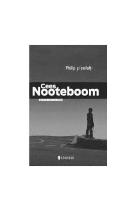 Philip si ceilalti - Cees Nooteboom
