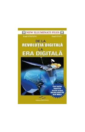 De la revolutia digitala la era digitala - Emil Strainu Emil Stan