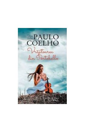 Vrajitoarea din Portobello ed.2014 - Paulo Coelho
