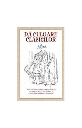 Da culoare clasicilor Alice Lewis Caroll