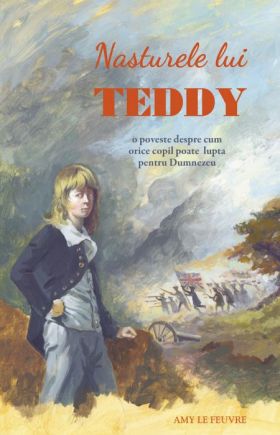 Nasturele lui Teddy | Amy Le Feuvre