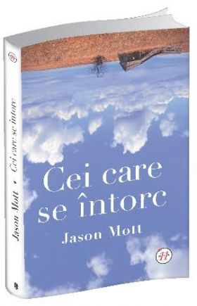 Cei care se intorc | Jason Mott