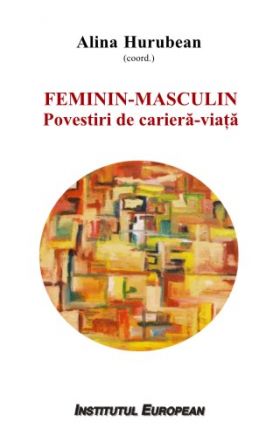 Feminin - Masculin | Alina Hurubean