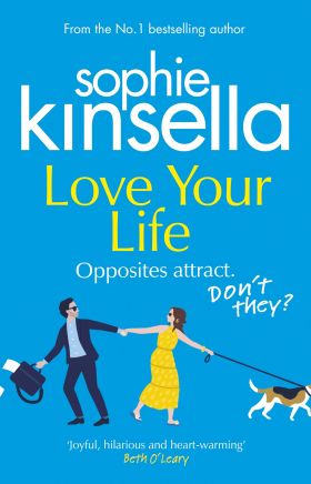 Love Your Life | Sophie Kinsella